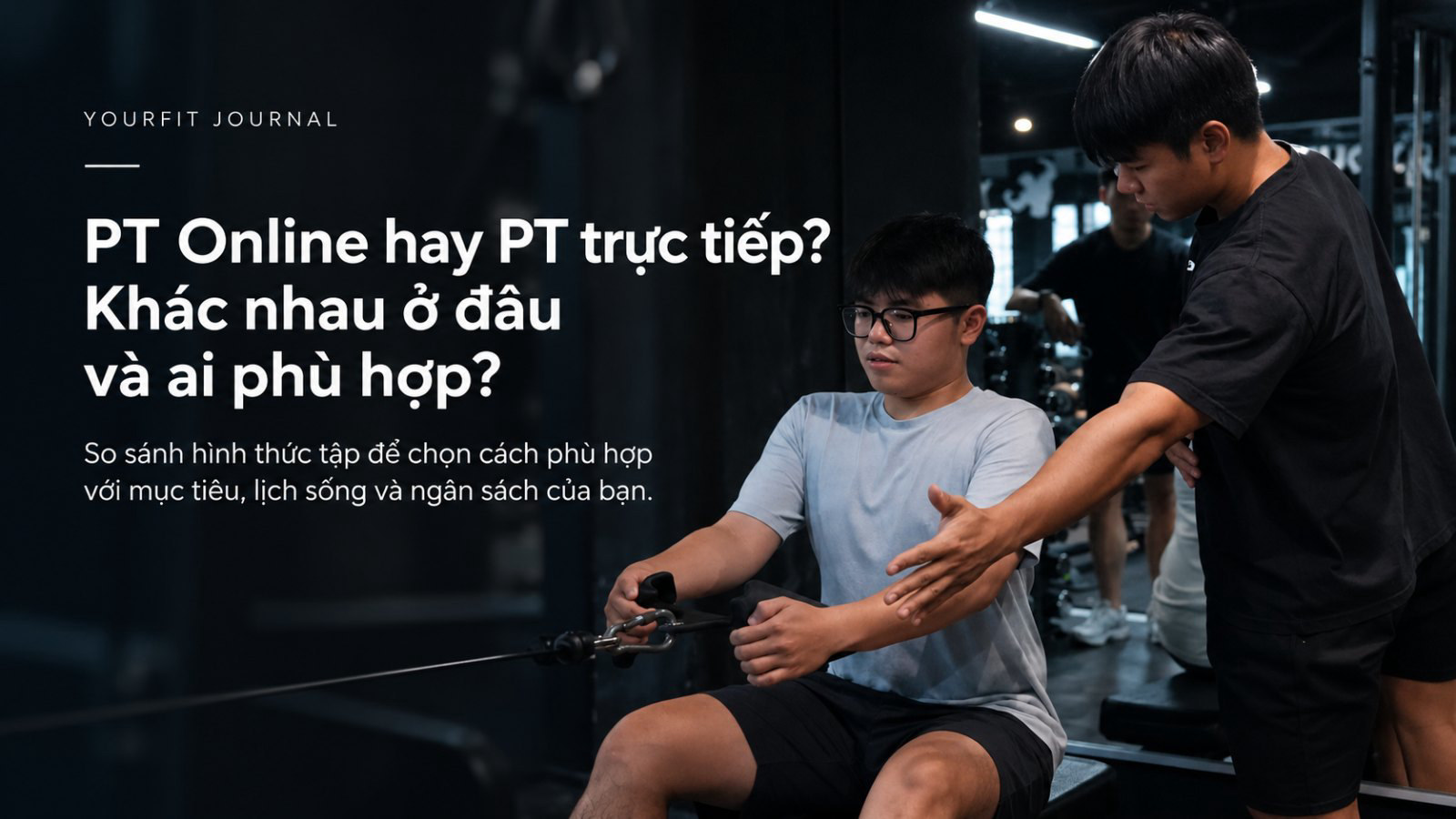 PT Online Hay PT Trực Tiếp? Nên Chọn Hình Thức Nào?